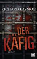 Der Käfig