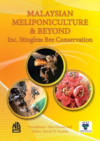 MALAYSIAN MELIPONICULTURE  & BEYOND Inc. Stingless Bee Conservation