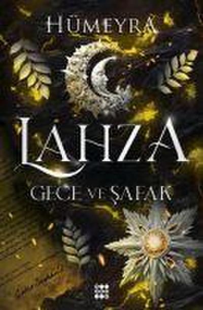 Lahza 3 - Gece ve Safak