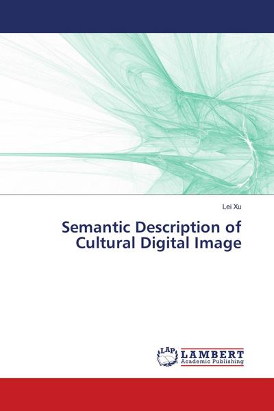 Semantic Description of Cultural Digital Image