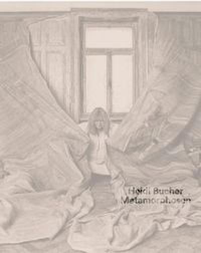Heidi Bucher - Metamorphosen