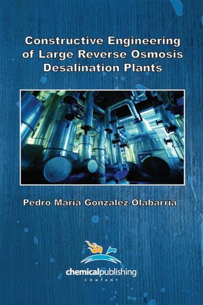 Constructive  Engineering of  Large  Reverse  Osmosis  Desalination Plants