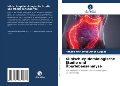 Klinisch-epidemiologische Studie und Überlebensanalyse