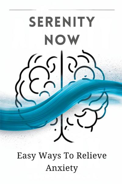 Alan, C: Serenity Now