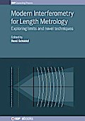 Modern Interferometry for Length Metrology