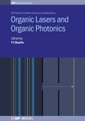 Organic Lasers and Organic Photonics