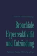Bronchiale Hyperreaktivität und Entzündung