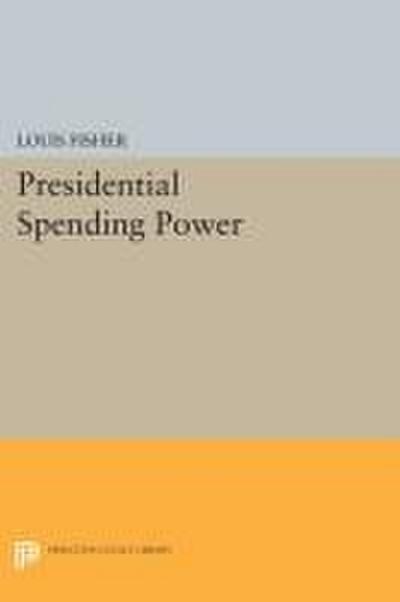 Presidential Spending Power
