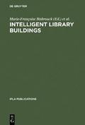 Intelligent Library Buildings
