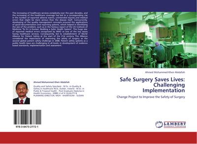 Safe Surgery Saves Lives: Challenging Implementation