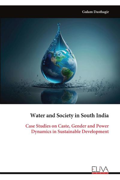 Water and Society in South India