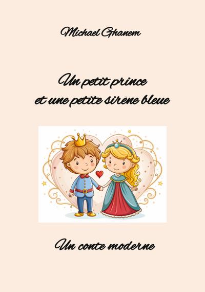 Un petit prince et une petite sirène bleue