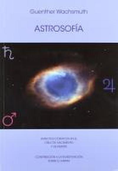 Astrosofía : aspectos cósmicos en el cielo de nacimiento y muerte