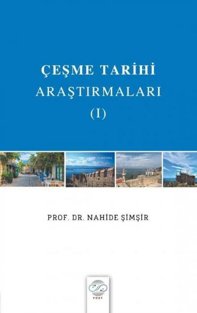 Cesme Tarihi Arastirmalari 1
