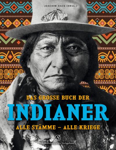 Das grosse Buch der Indianer