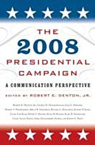 2008 Presidential Campaign