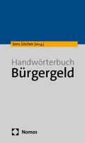 Handwörterbuch Bürgergeld von Jens Löcher | Buch
