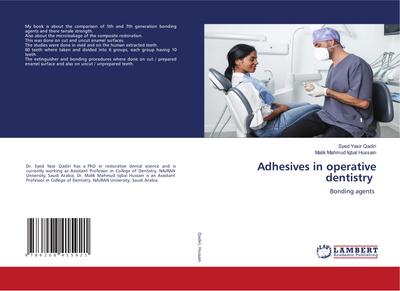 Adhesives in operative dentistry