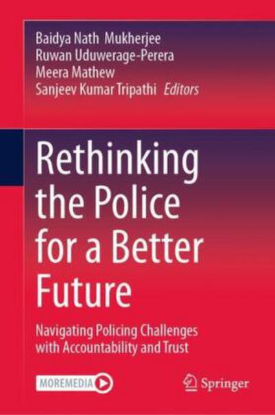 Rethinking the Police for a Better Future