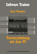 Textverarbeitung mit Microsoft Word 4.0 auf dem PC