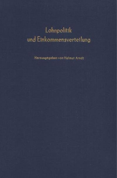 Lohnpolitik und Einkommensverteilung.
