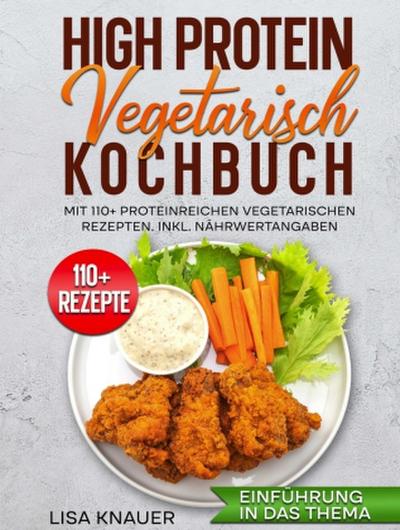 High Protein Vegetarisch Kochbuch