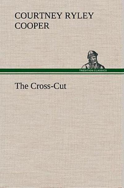 The Cross-Cut