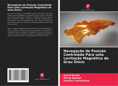 Navegação de Posição Controlada Para uma Levitação Magnética de Grau Único