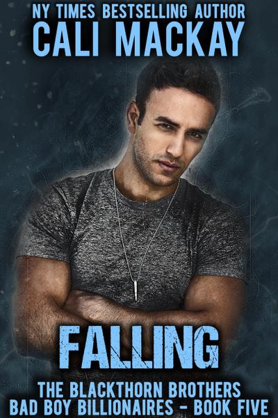 Falling (The Blackthorn Brothers, #5)