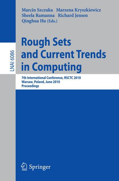 Rough Sets and Current Trends in Computing