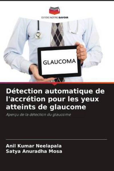 Détection automatique de l’accrétion pour les yeux atteints de glaucome