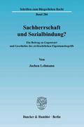 Sachherrschaft und Sozialbindung?
