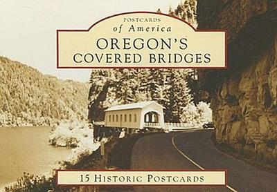 OREGONS COVERED BRIDGES