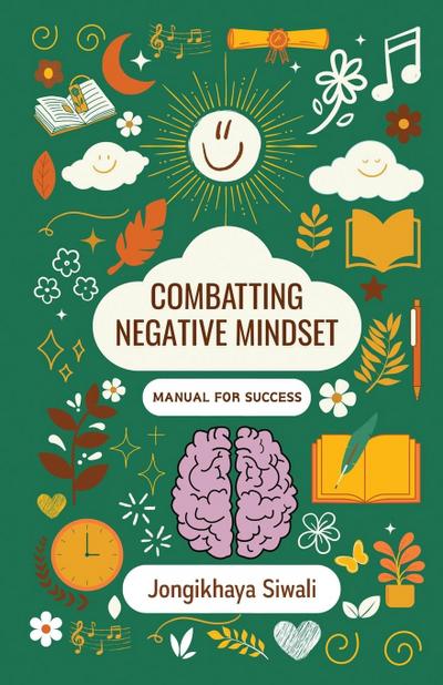 Combatting Negative Mindset
