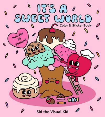 It’s a Sweet World Color & Sticker Book