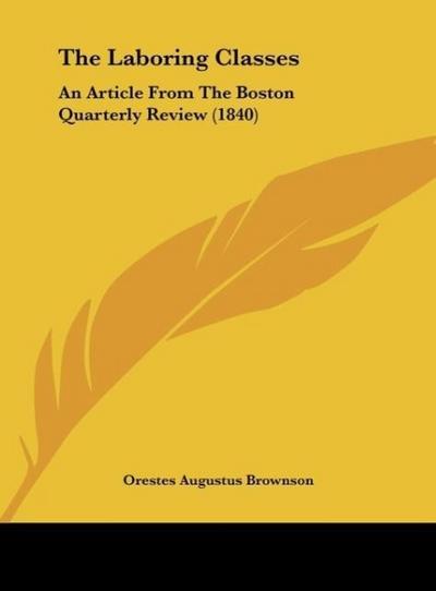 The Laboring Classes