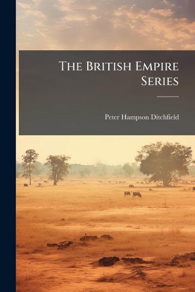 The British Empire Series