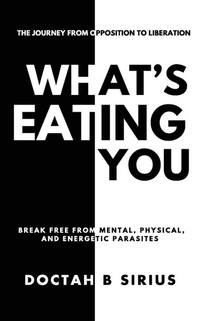 What’s Eating You?