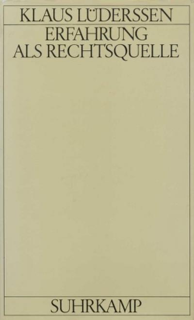 Erfahrung als Rechtsquelle