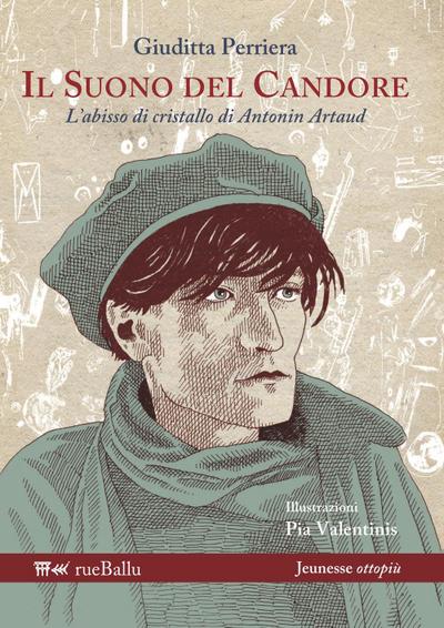 Il suono del candore. L’abisso di cristallo di Antonin Artaud