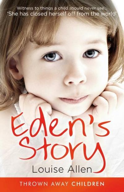 Eden’s Story