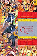 The Many Lives of a Rajput Queen