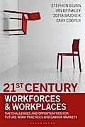 21st Century Workforces and Workplaces