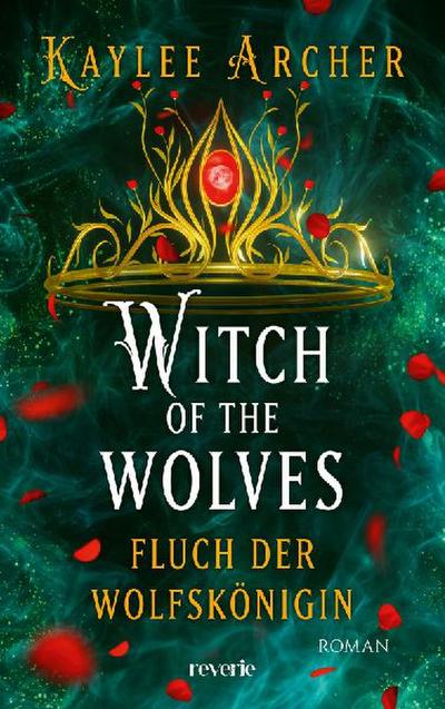Witch of the Wolves: Fluch der Wolfskönigin