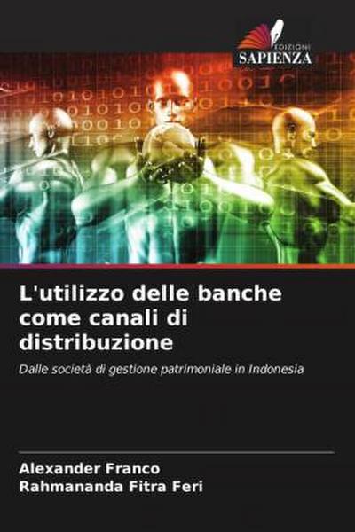 L’utilizzo delle banche come canali di distribuzione