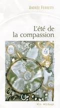 L’été de la compassion