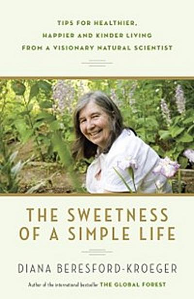 Sweetness of a Simple Life