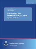 How to cope with academic integrity issues