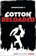 Cotton Reloaded - Sammelband 02