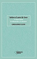 Sobre el arte de leer